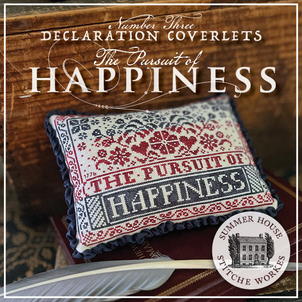 Summer House Stitche Workes - Declaration Coverlets ~ Happiness
