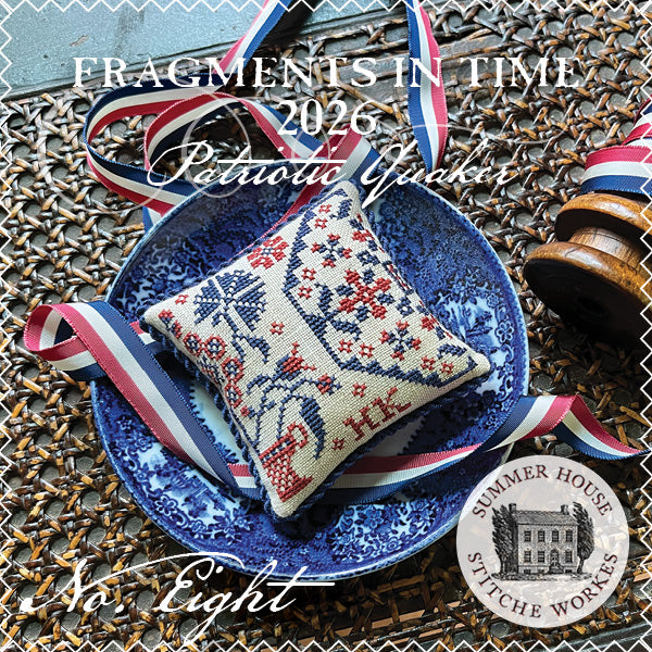 Summer House Stitche Workes - Fragments in Time 2026: Patriotic Quaker No. 8 [PRE-ORDER - SHIPS EARLY OCT]