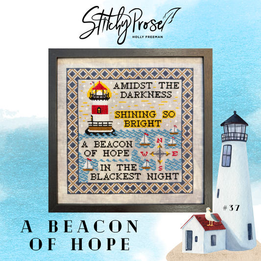 Stitchy Prose - A Beacon of Hope (PRE-ORDER)