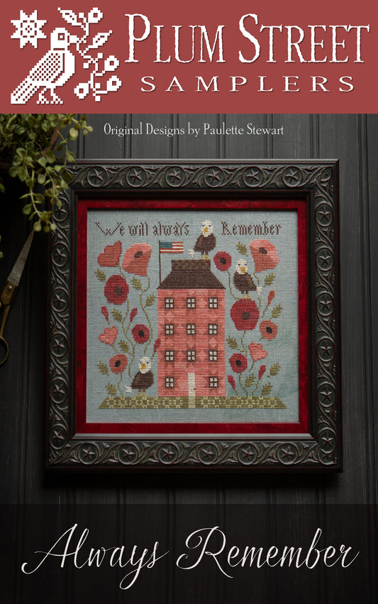 Plum Street Samplers - Always Remember