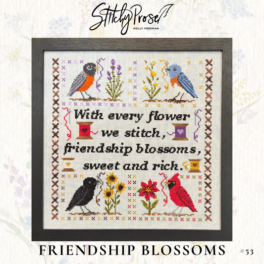 Stitchy Prose - Friendship Blossoms (PRE-ORDER)