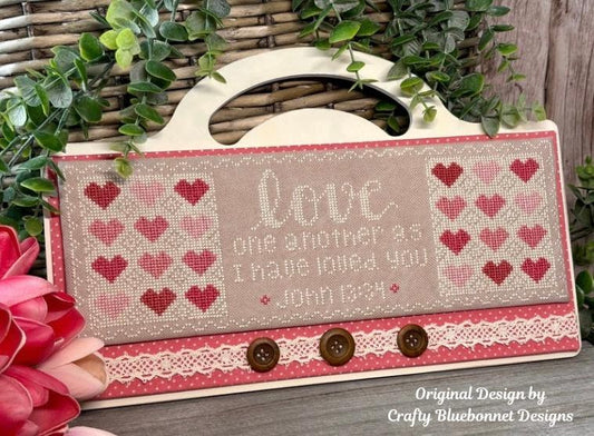 Crafty Bluebonnet Designs - Love One Another (PRE-ORDER)