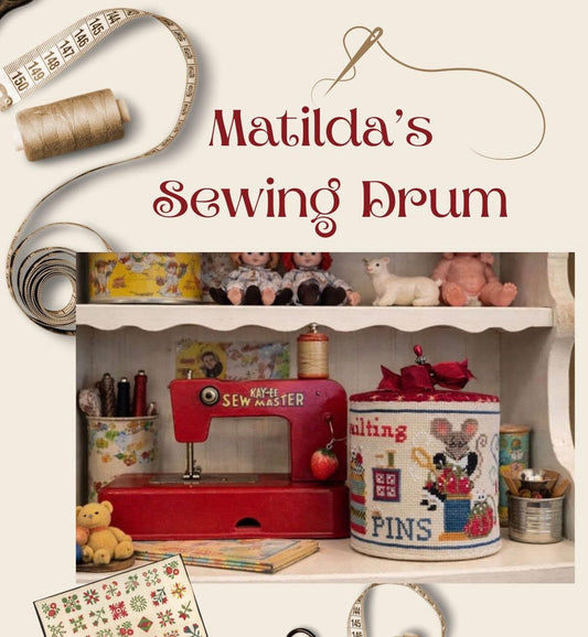Finally A Farmgirl - Matilda's Sewing Drum (PRE-ORDER)