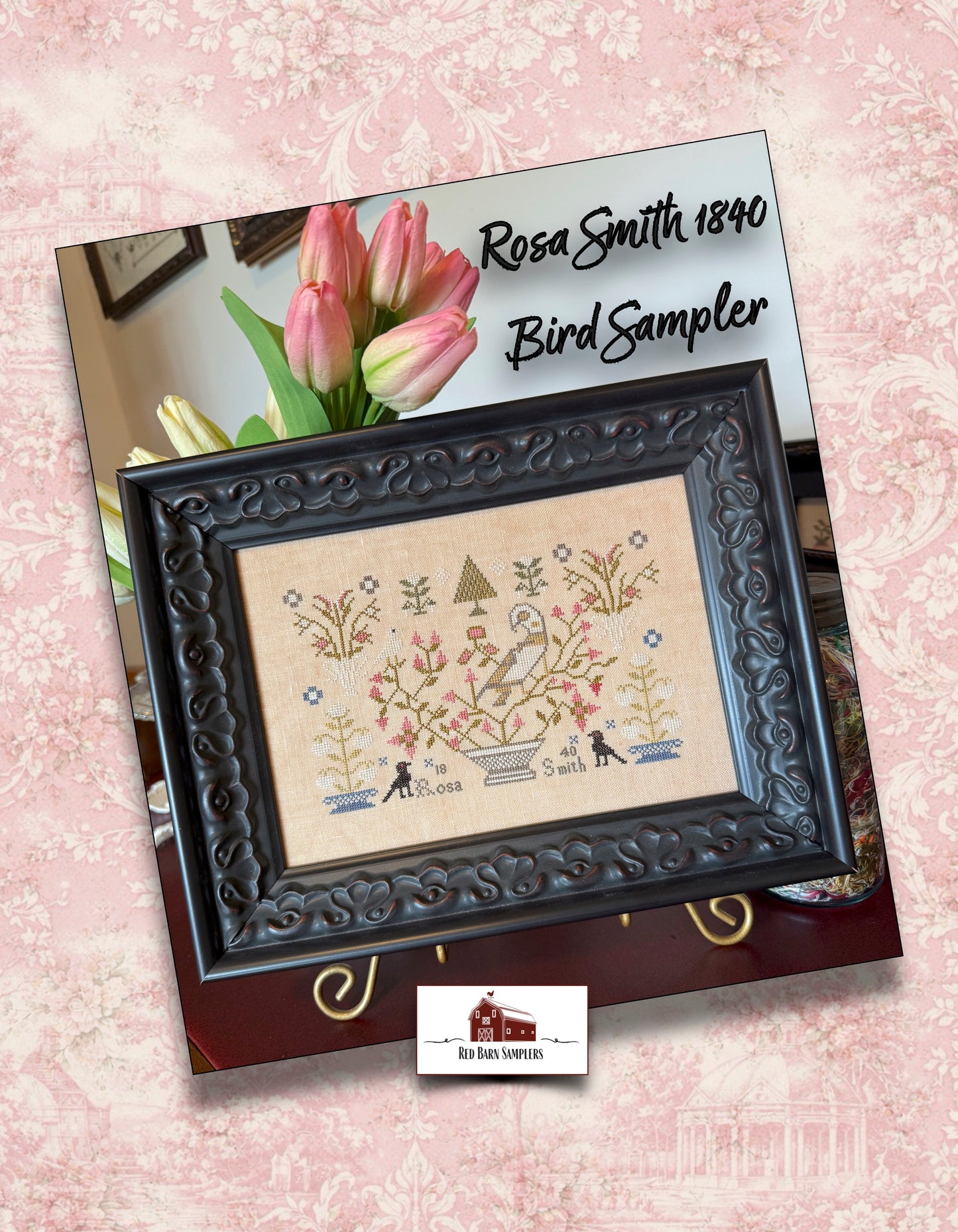 Red Barn Samplers - Rosa Smith 1840 Bird Sampler (PRE-ORDER)