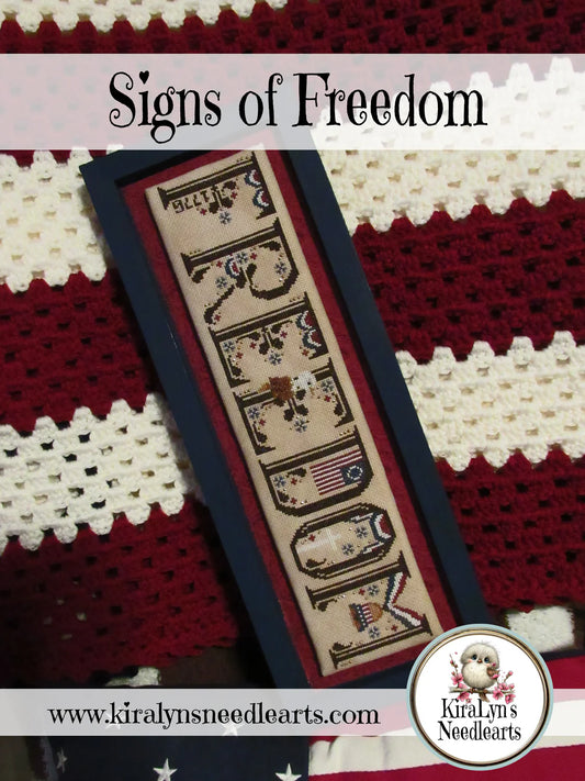 KiraLyn's Needlearts - Signs of Freedom