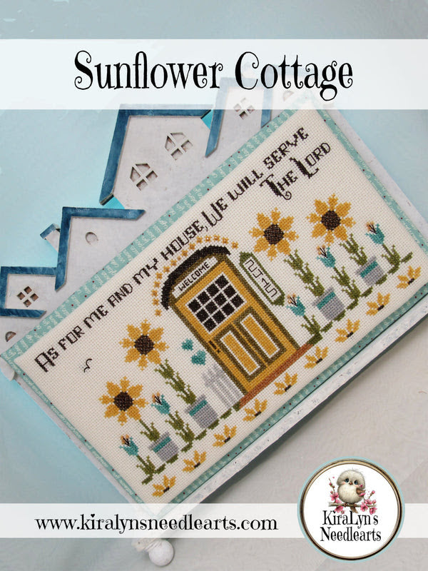 KiraLyn's Needlearts - Sunflower Cottage [PRE-ORDER - SHIPS EARLY SEPTEMBER]