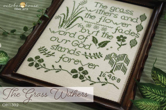 October House Fiber Arts - The Grass Withers (PRE-ORDER)
