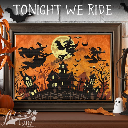 Autumn Lane Stitchery - Tonight We Ride