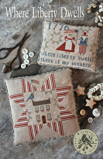 With Thy Needle & Thread - Where Liberty Dwells